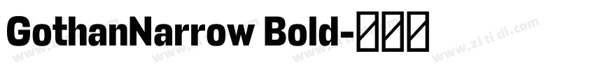 GothanNarrow Bold字体转换